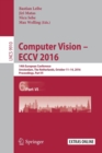 Computer Vision – ECCV 2016 : 14th European Conference, Amsterdam, The Netherlands, October 11-14, 2016, Proceedings, Part VI - Book