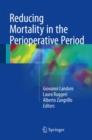 Reducing Mortality in the Perioperative Period - eBook