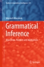 Grammatical Inference : Algorithms, Routines and Applications - eBook