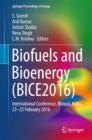 Biofuels and Bioenergy (BICE2016) : International Conference, Bhopal, India, 23-25 February 2016 - eBook