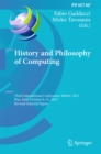 History and Philosophy of Computing : Third International Conference, HaPoC 2015, Pisa, Italy, October 8-11, 2015, Revised Selected Papers - eBook