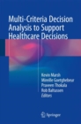 Multi-Criteria Decision Analysis to Support Healthcare Decisions - eBook