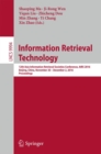 Information Retrieval Technology : 12th Asia Information Retrieval Societies Conference, AIRS 2016, Beijing, China, November 30 – December 2, 2016, Proceedings - Book