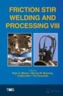 Friction Stir Welding and Processing VIII - eBook