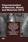 Characterization of Minerals, Metals, and Materials 2015 - eBook
