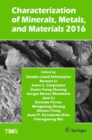 Characterization of Minerals, Metals, and Materials 2016 - eBook