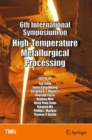6th International Symposium on High-Temperature Metallurgical Processing - eBook