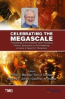 Celebrating the Megascale : Proceedings of the Extraction and Processing Division Symposium on Pyrometallurgy in Honor of David G.C. Robertson - eBook