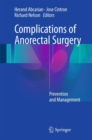 Complications of Anorectal Surgery : Prevention and Management - Book