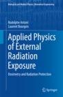 Applied Physics of External Radiation Exposure : Dosimetry and Radiation Protection - eBook