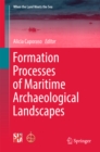 Formation Processes of Maritime Archaeological Landscapes - eBook