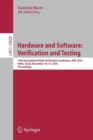 Hardware and Software: Verification and Testing : 12th International Haifa Verification Conference, HVC 2016, Haifa, Israel, November 14-17, 2016, Proceedings - Book