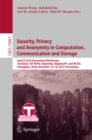 Security, Privacy and Anonymity in Computation, Communication and Storage : SpaCCS 2016 International Workshops, TrustData, TSP, NOPE, DependSys, BigDataSPT, and WCSSC, Zhangjiajie, China, November 16 - eBook