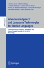 Advances in Speech and Language Technologies for Iberian Languages : Third International Conference, IberSPEECH 2016, Lisbon, Portugal, November 23-25, 2016, Proceedings - Book