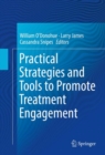 Practical Strategies and Tools to Promote Treatment Engagement - eBook