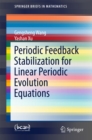 Periodic Feedback Stabilization for Linear Periodic Evolution Equations - eBook
