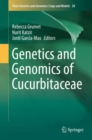 Genetics and Genomics of Cucurbitaceae - eBook