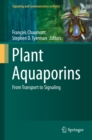 Plant Aquaporins : From Transport to Signaling - eBook