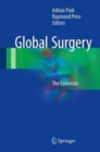 Global Surgery : The Essentials - Book