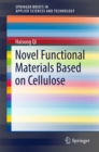 Novel Functional Materials Based on Cellulose - eBook