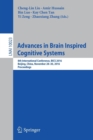 Advances in Brain Inspired Cognitive Systems : 8th International Conference, BICS 2016, Beijing, China, November 28-30, 2016, Proceedings - Book