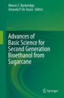 Advances of Basic Science for Second Generation Bioethanol from Sugarcane - eBook