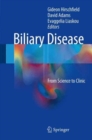 Biliary Disease : From Science to Clinic - Book