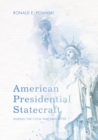 American Presidential Statecraft : During the Cold War and After - eBook