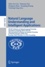 Natural Language Understanding and Intelligent Applications : 5th CCF Conference on Natural Language Processing and Chinese Computing, NLPCC 2016, and 24th International Conference on Computer Process - Book