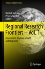 Regional Research Frontiers - Vol. 1 : Innovations, Regional Growth and Migration - eBook