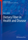 Dietary Fiber in Health and Disease - Book