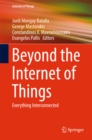 Beyond the Internet of Things : Everything Interconnected - eBook