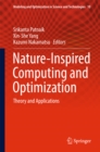 Nature-Inspired Computing and Optimization : Theory and Applications - eBook