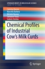 Chemical Profiles of Industrial Cow's Milk Curds - eBook