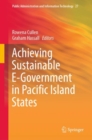 Achieving Sustainable E-Government in Pacific Island States - eBook