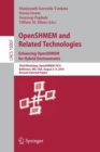 OpenSHMEM and Related Technologies. Enhancing OpenSHMEM for Hybrid Environments : Third Workshop, OpenSHMEM 2016, Baltimore, MD, USA, August 2 – 4, 2016, Revised Selected Papers - Book