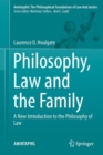 Philosophy, Law and the Family : A New Introduction to the Philosophy of Law - eBook