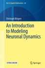 An Introduction to Modeling Neuronal Dynamics - eBook