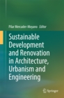 Sustainable Development and Renovation in Architecture, Urbanism and Engineering - eBook