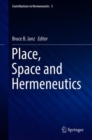 Place, Space and Hermeneutics - eBook