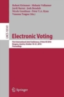 Electronic Voting : First International Joint Conference, E-Vote-ID 2016, Bregenz, Austria, October 18-21, 2016, Proceedings - Book