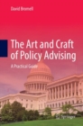 The Art and Craft of Policy Advising : A Practical Guide - eBook