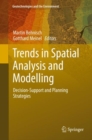 Trends in Spatial Analysis and Modelling : Decision-Support and Planning Strategies - eBook