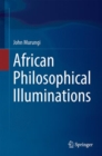 African Philosophical Illuminations - eBook