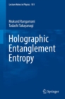 Holographic Entanglement Entropy - Book