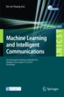 Machine Learning and Intelligent Communications : First International Conference, MLICOM 2016, Shanghai, China, August 27-28, 2016, Revised Selected Papers - eBook