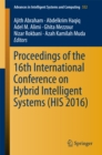 Proceedings of the 16th International Conference on Hybrid Intelligent Systems (HIS 2016) - eBook