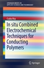 In situ Combined Electrochemical Techniques for Conducting Polymers - eBook