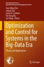 Optimization and Control for Systems in the Big-Data Era : Theory and Applications - eBook