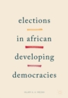 Elections in African Developing Democracies - eBook